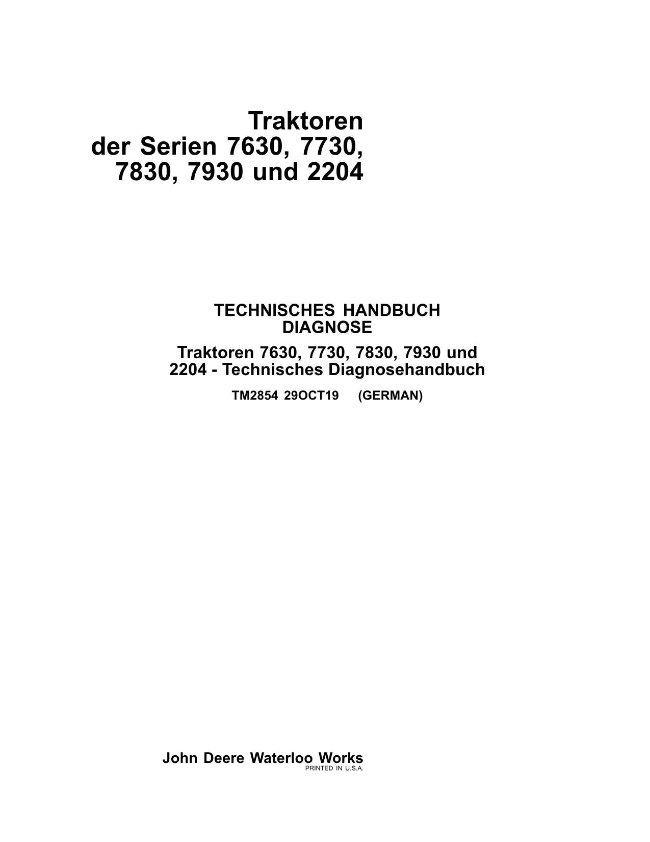 JOHN DEERE 7630 7730 7830 7930 2204 TRAKTOR DIAGNOSE REPARATURHANDBUCH