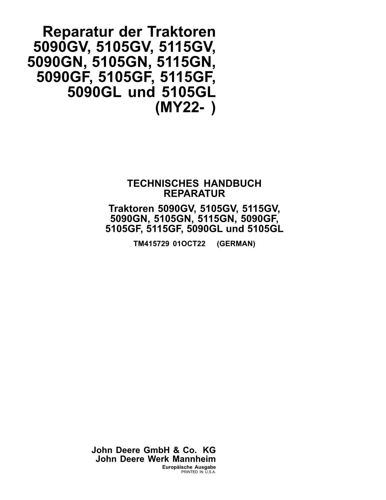 JOHN DEERE 5105GN 5115GF 5115GV 5090GN 5090GL TRAKTOR REPARATURHANDBUCH