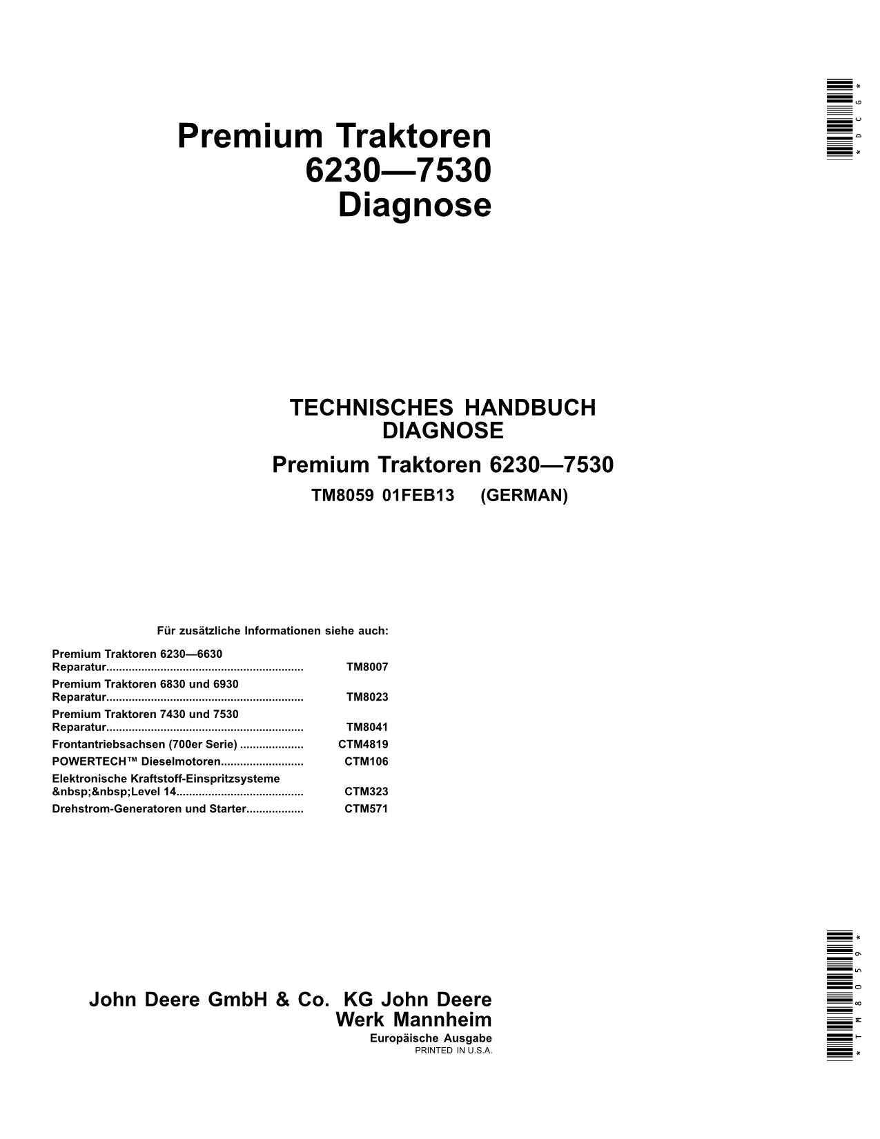 JOHN DEERE 6230 6330 6430 6530 6534 Preiumum TRAKTOR DIAGNOSE REPARATURHANDBUCH