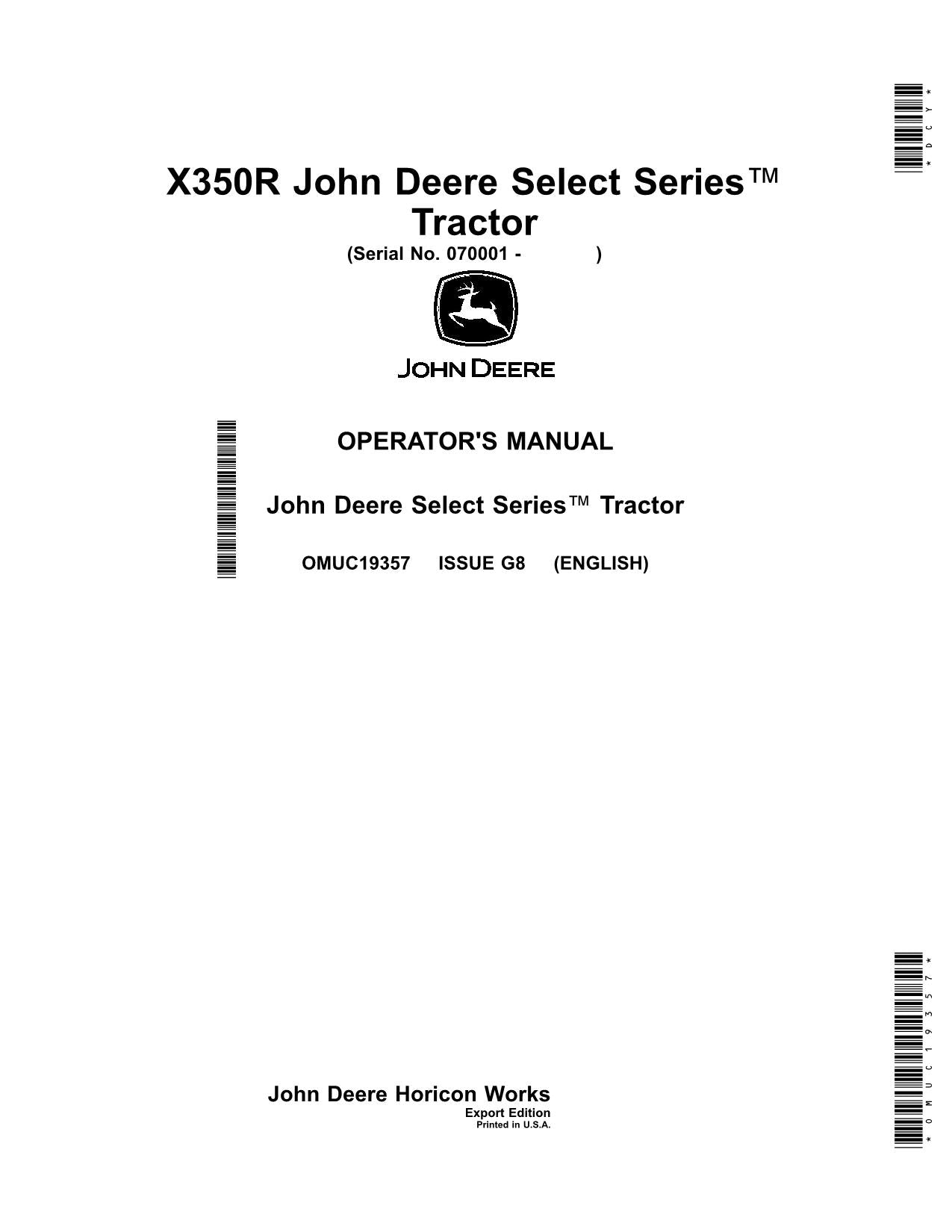 JOHN DEERE X350R TRAKTOR BETRIEBSANLEITUNG Seriennummer 070001 -