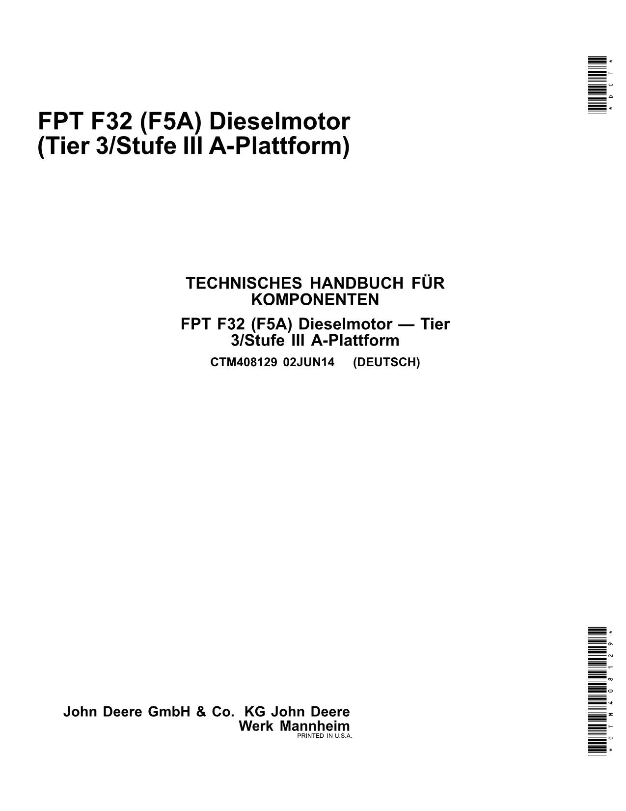 JOHN DEERE FPT 32 F5A MOTOR REPARATURHANDBUCH WERKSTATTHANDBUCH