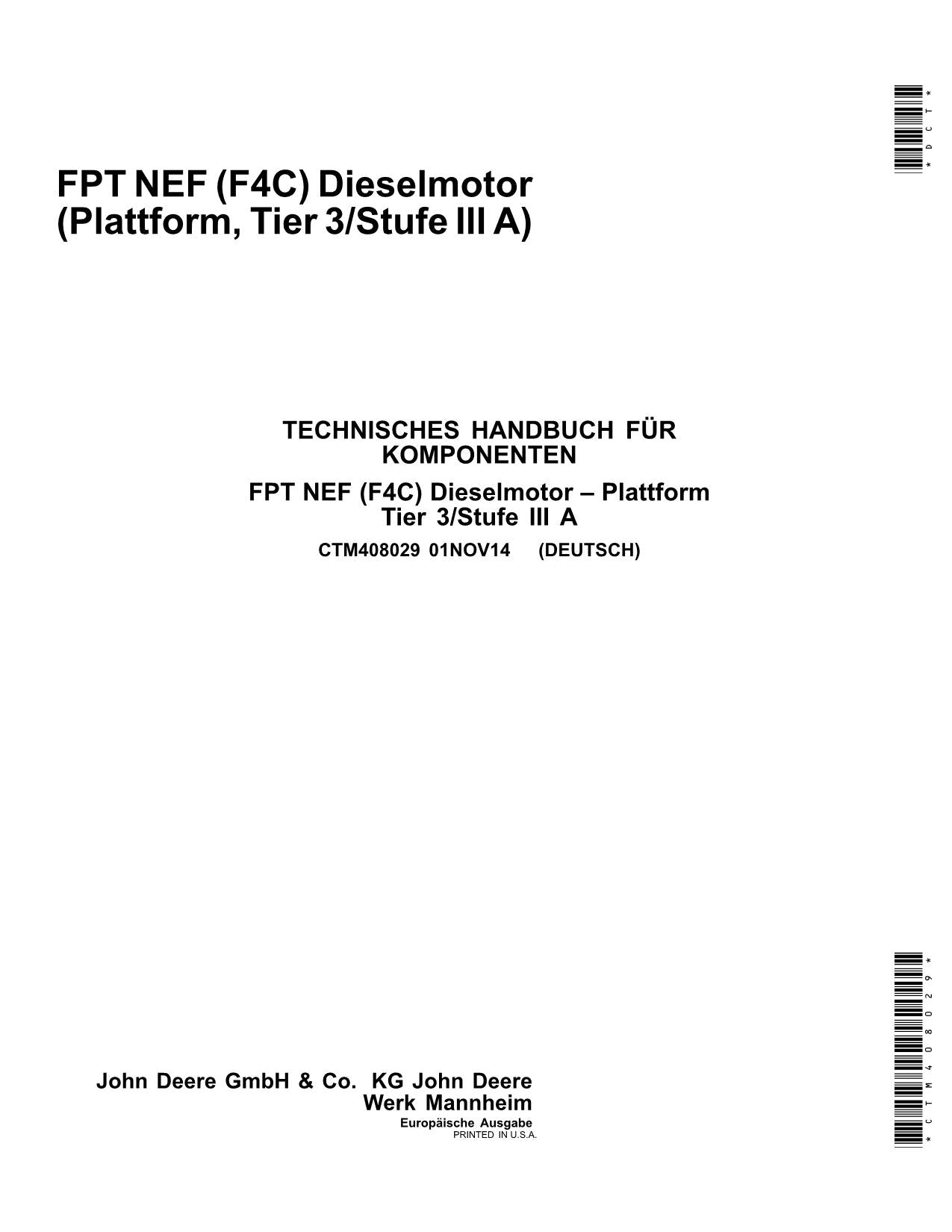 JOHN DEERE 5100GF 5100GN FPT NEF TIER3 MOTOR REPARATURHANDBUCH WERKSTATTHANDBUCH