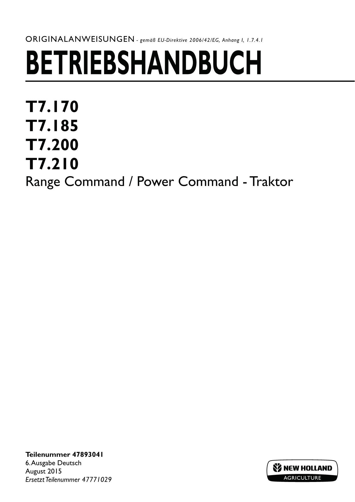 New Holland T7.170 T7.185 T7.200 T7.210 Traktor Betriebsanleitung 47893041