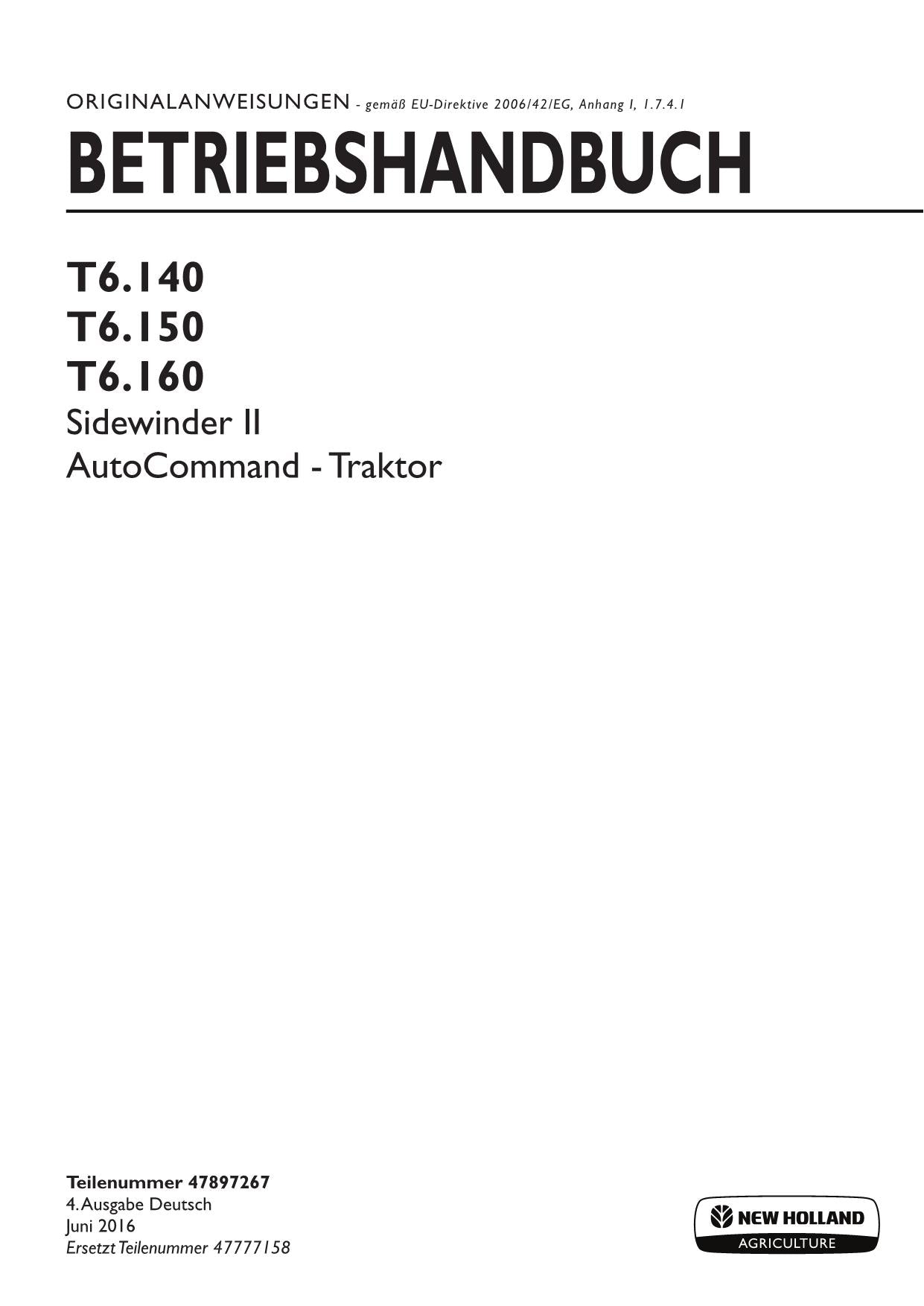 New Holland T6.140 T6.150 T6.160 SIDEWINDER 2 manuel d'instructions pour tracteur