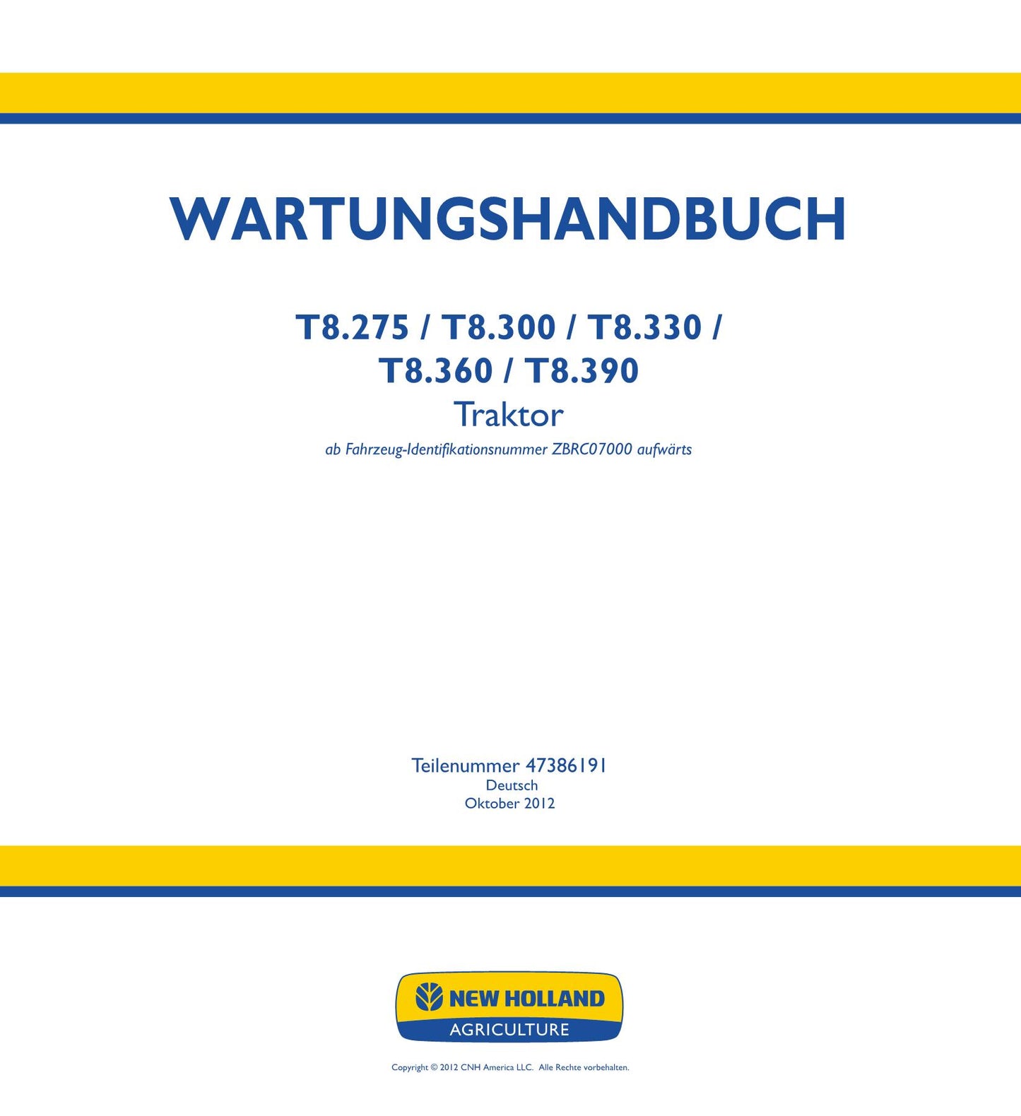 NEW HOLLAND T8.275 T8.300 T8.330 T8.360 T8.390 TRAKTOR REPARATURHANDBUCH #1