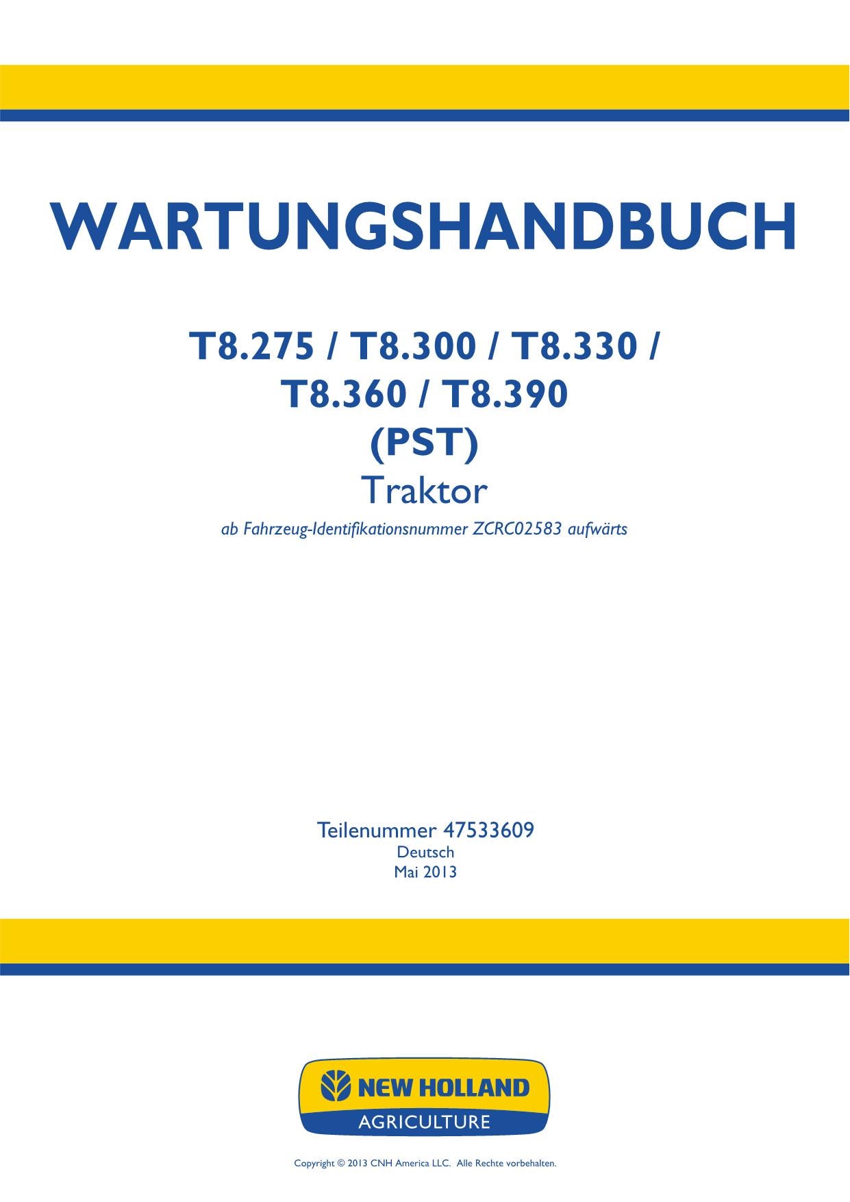 NEW HOLLAND T8.275 T8.300 T8.330 T8.360 T8.390 TRAKTOR REPARATURHANDBUCH #2