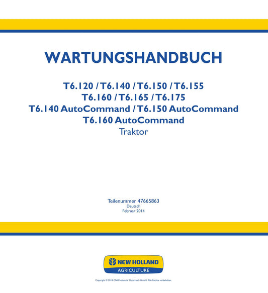 NEW HOLLAND T6.120 T6.140 T6.150 TRAKTOR REPARATURHANDBUCH