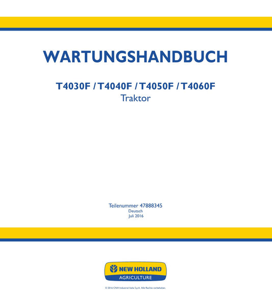 NEW HOLLAND T4030F T4040F T4050F T4060F TRAKTOR REPARATURHANDBUCH