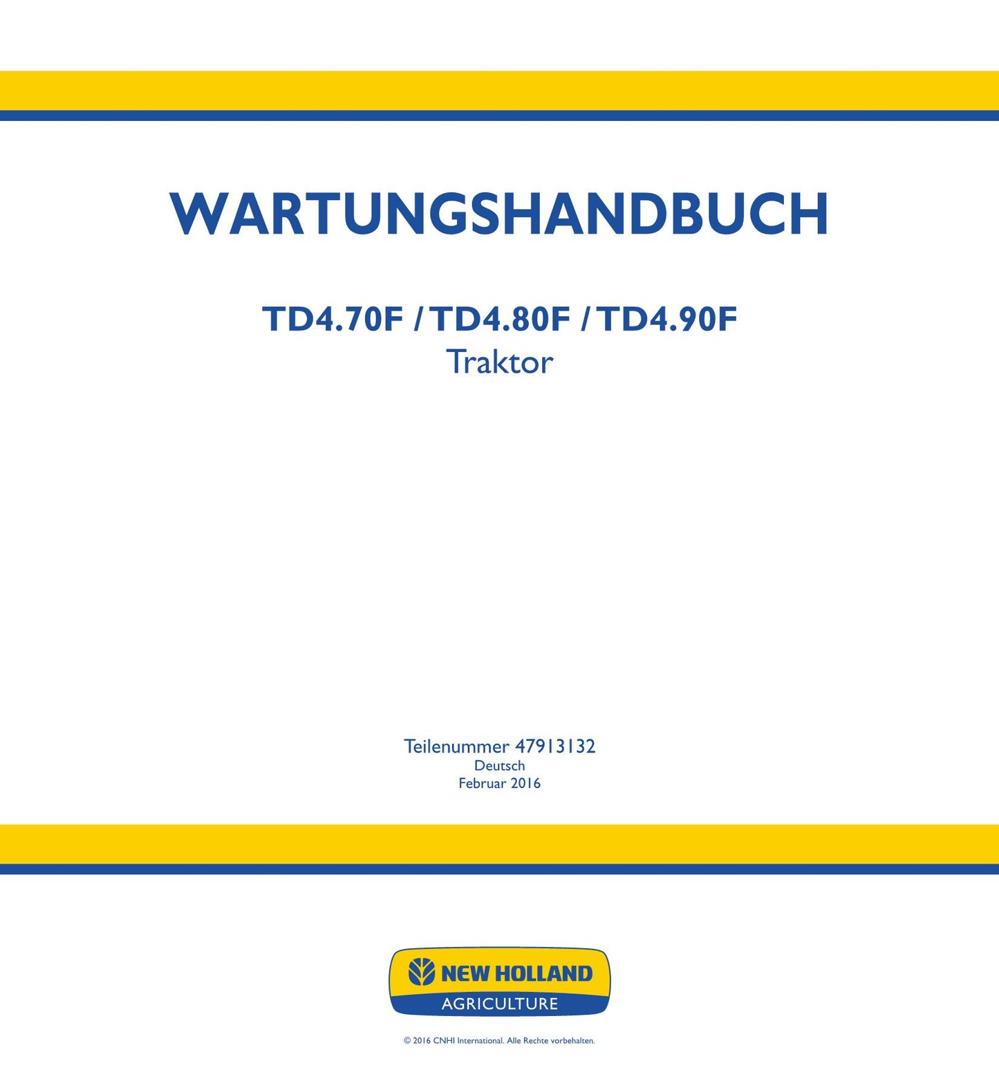 NEW HOLLAND TD4.70F TD4.80F TD4.90F TRAKTOR REPARATURHANDBUCH