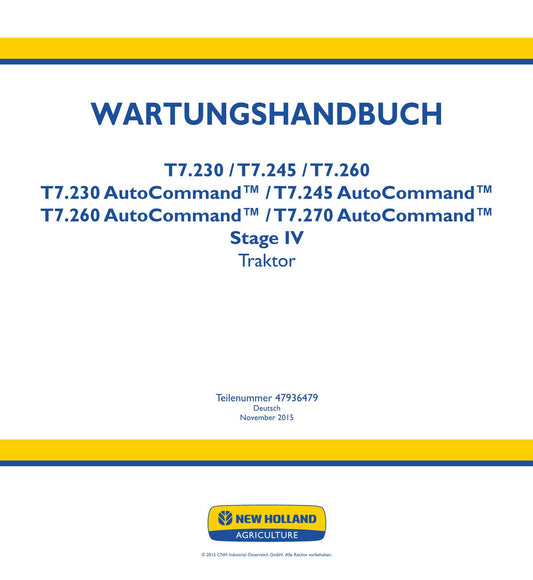 NEW HOLLAND T7.230 T7.230 T7.245 T7.260 T7.260 T7.270 TRAKTOR REPARATURHANDBUCH