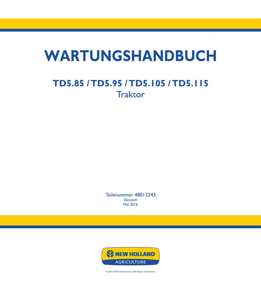 NEW HOLLAND TD5.105 TD5.115 TD5.85 TD5.95 TRAKTOR REPARATURHANDBUCH #1