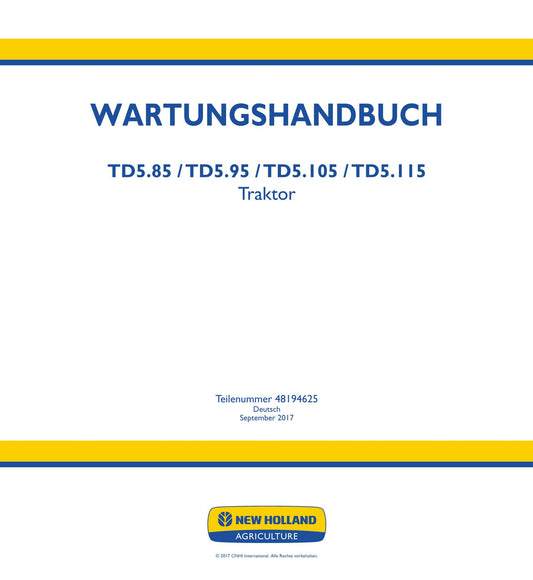 NEW HOLLAND TD5.105 TD5.115 TD5.85 TD5.95 TRAKTOR REPARATURHANDBUCH #2