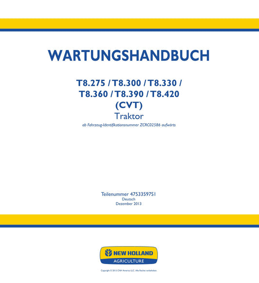 NEW HOLLAND T8.275 T8.300 T8.330 T8.360 T8.390 T8.420 TRAKTOR REPARATURHANDBUCH