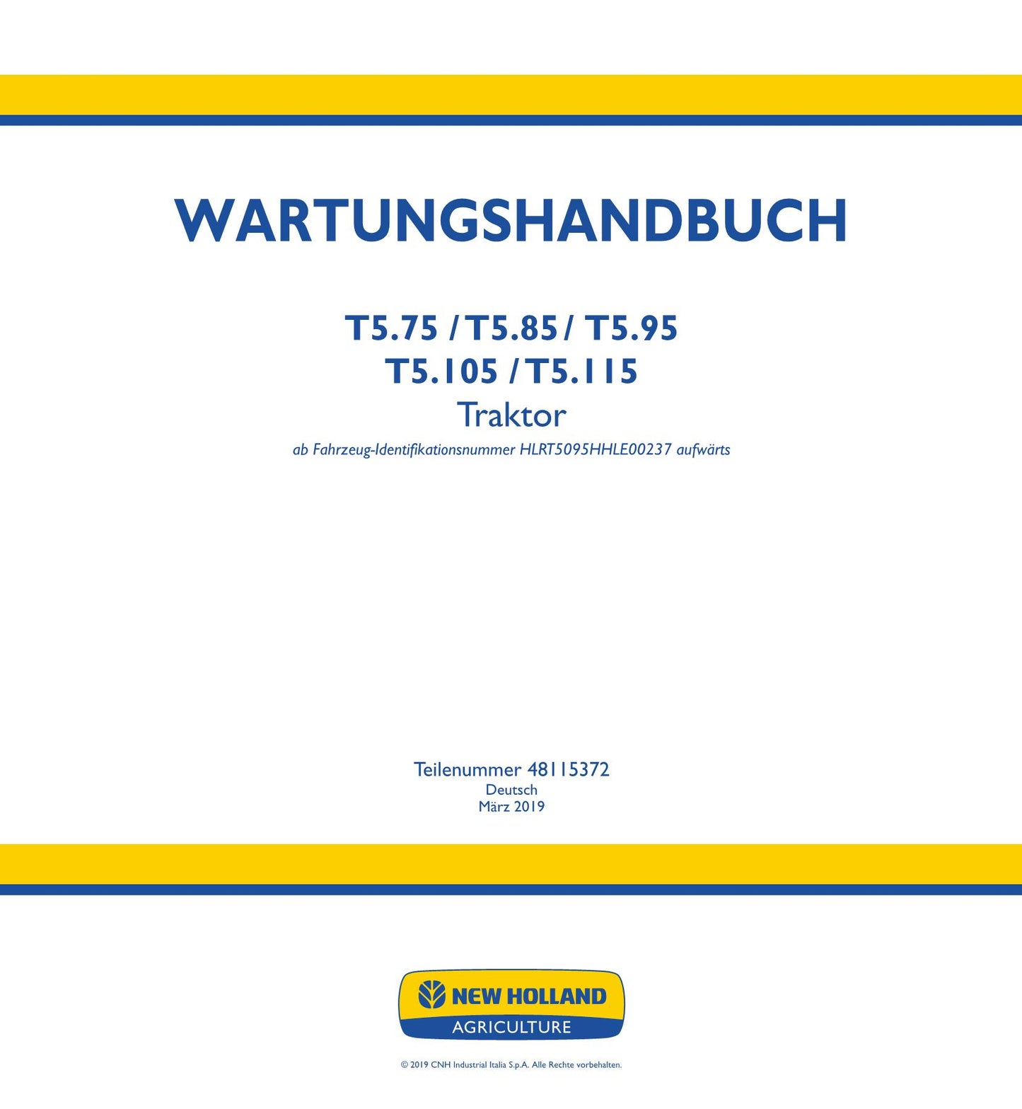 NEW HOLLAND T5.75 T5.85 T5.95 T5.105 T5.115 TRAKTOR REPARATURHANDBUCH