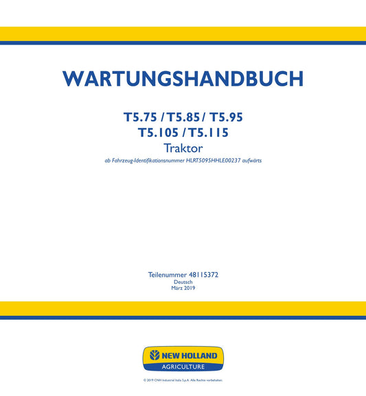 NEW HOLLAND T5.75 T5.85 T5.95 T5.105 T5.115 TRAKTOR REPARATURHANDBUCH