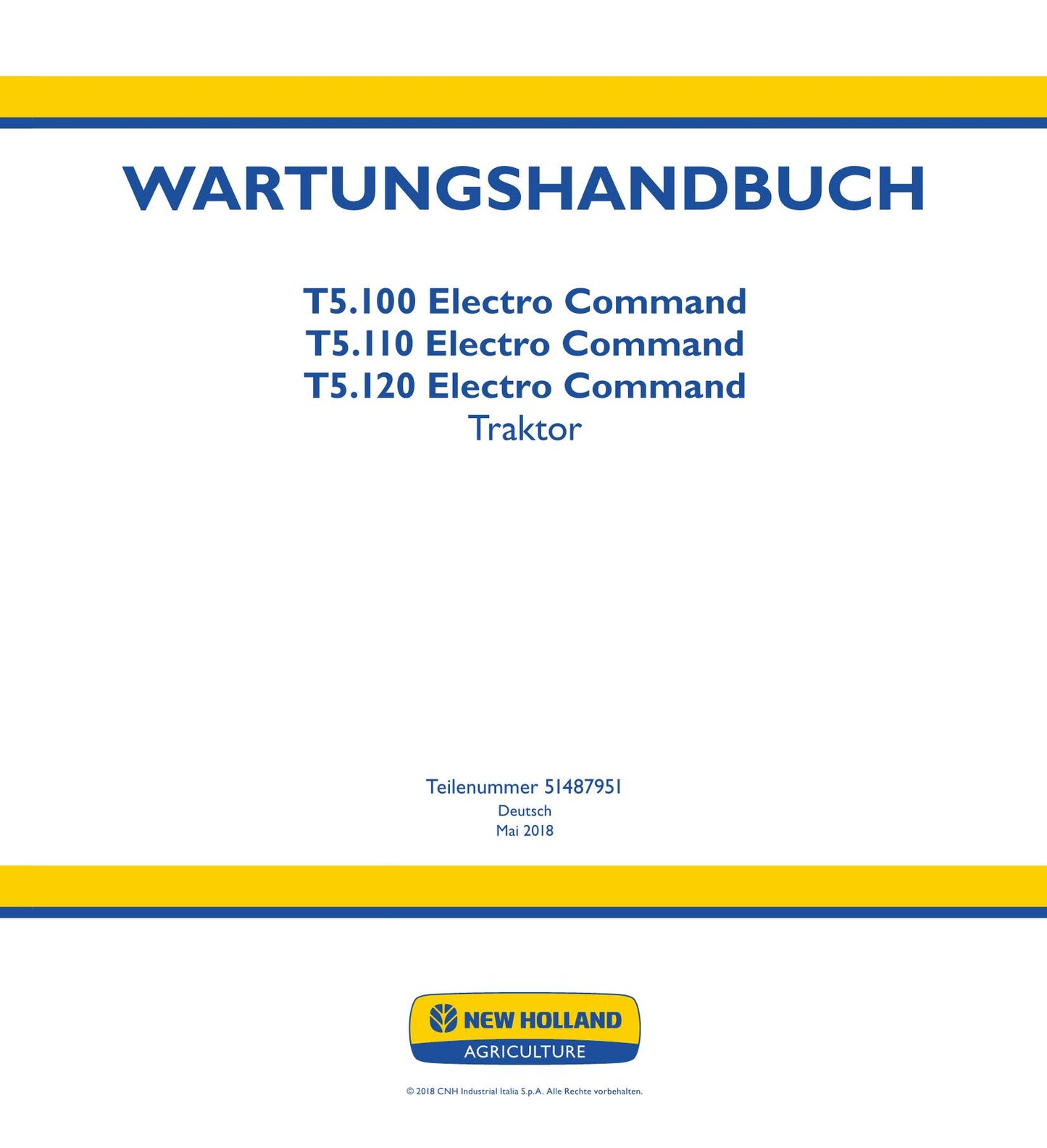 NEW HOLLAND T5.100 T5.110 T5.120 TRAKTOR REPARATURHANDBUCH