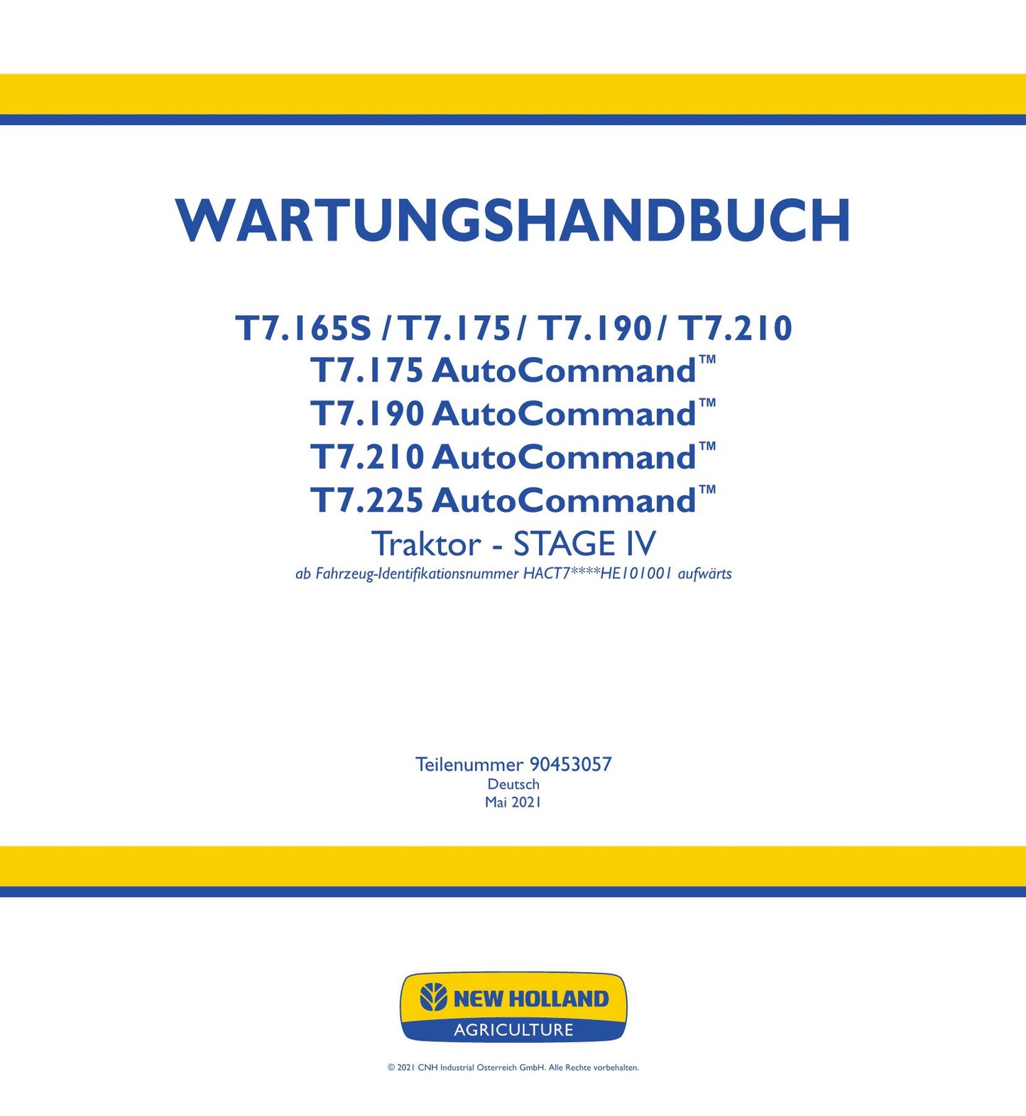 NEW HOLLAND T7.165S T7.175 T7.190 T7.210 T7.175 T7.225 TRAKTOR REPARATURHANDBUCH