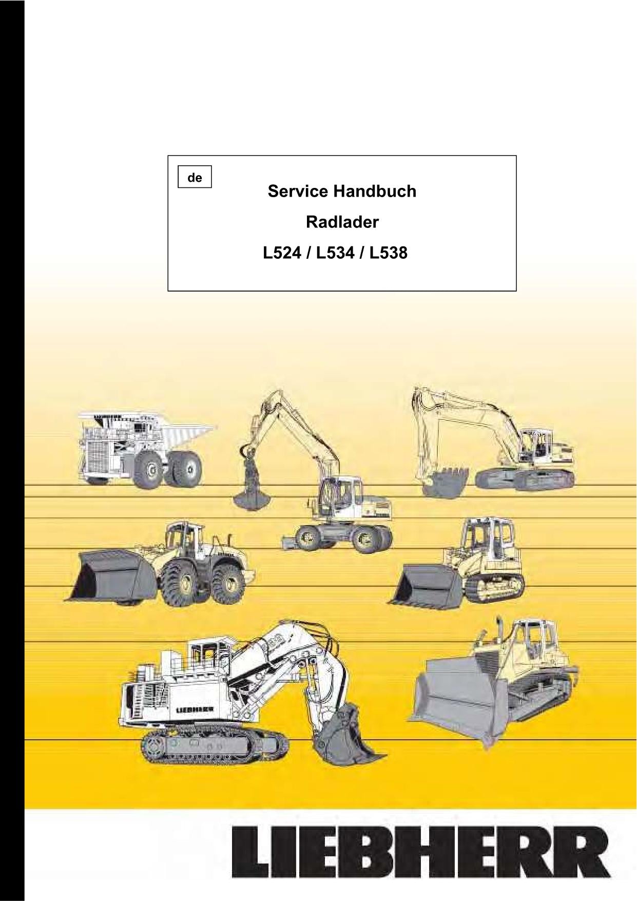 Liebherr L524 L534 L538 Radlader Reparaturhandbuch Werkstatthandbuch