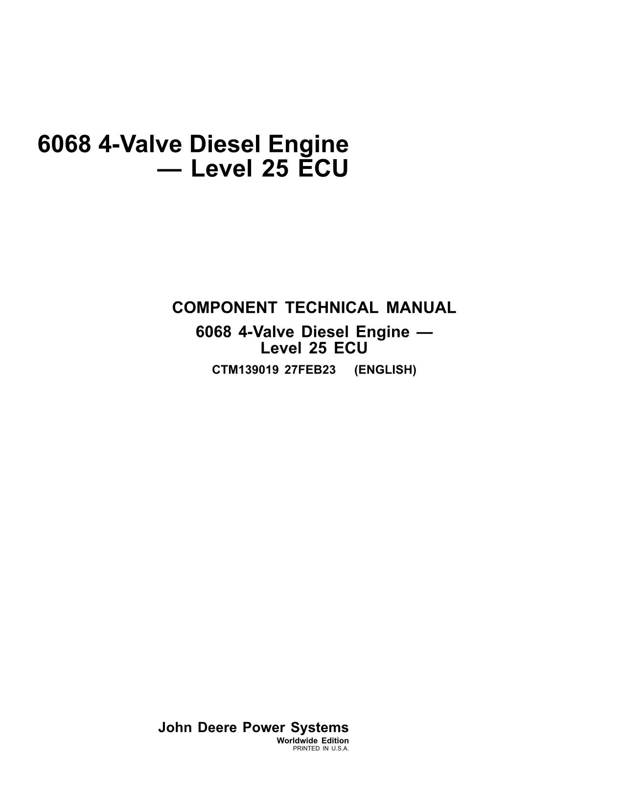 John Deere 6068 4 6.8L Valve Engine Level 25 ECU REPAIR SERVICE MANUAL CTM139019