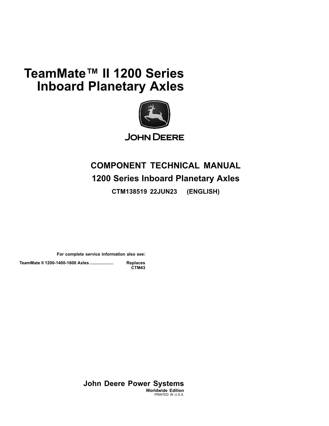 JOHN DEERE 1200 SERIES INBOARD PLANETARY AXLE REPAIR SERVICE MANUAL CTM138519