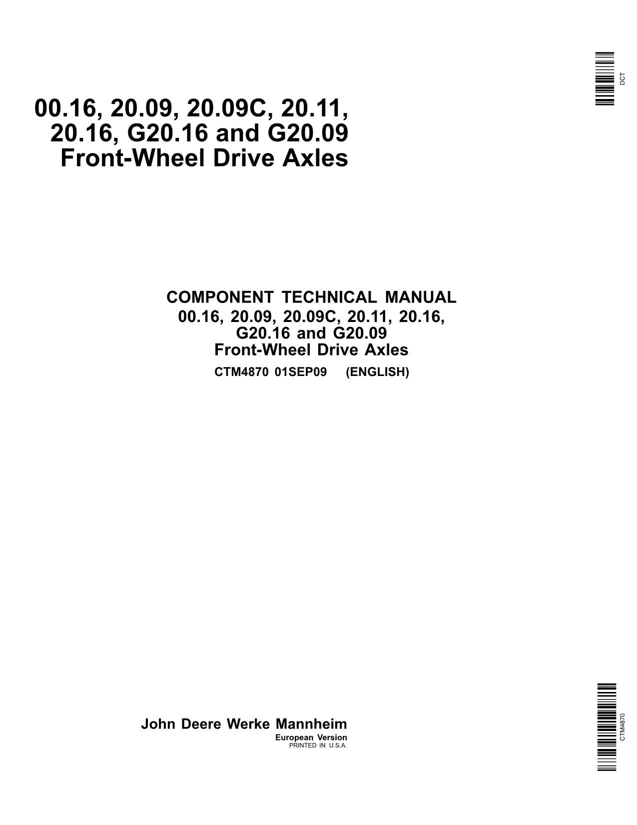 JOHN DEERE 00.16 20.09 20.09C 20.11 20.16 FRONT WHEEL DRIVE AXLE SERVICE MANUAL