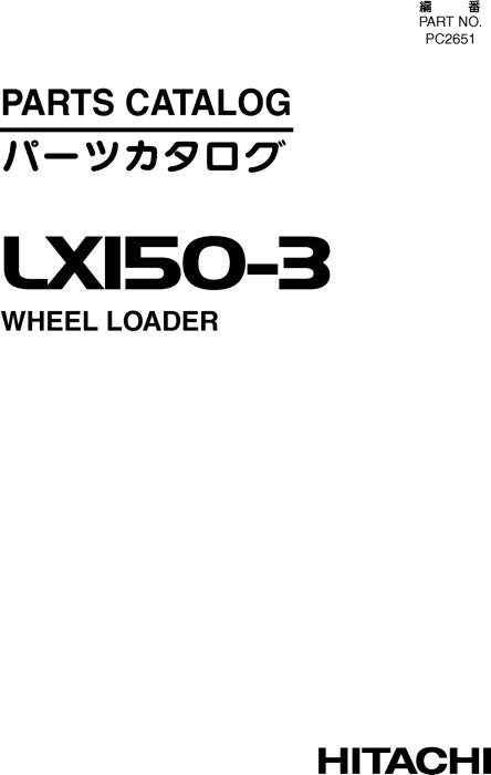 HITACHI LX150-3 LOADER PARTS CATALOG MANUAL