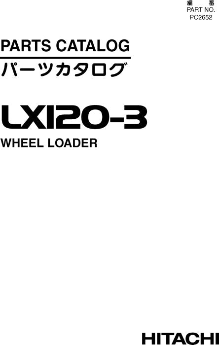 HITACHI JOHN DEERE LX120-3 WHEEL LOADER PARTS CATALOG MANUAL