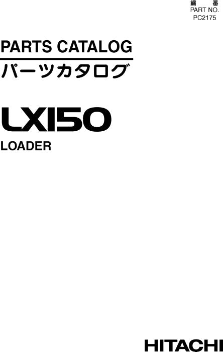 HITACHI LX150 LOADER PARTS CATALOG MANUAL