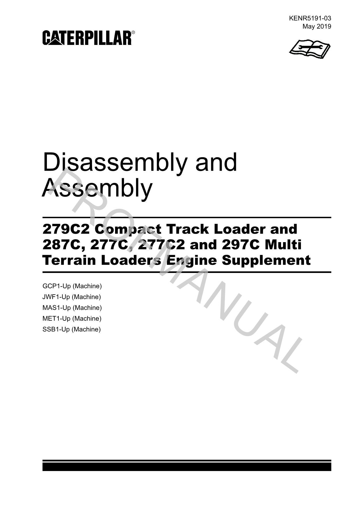 Caterpillar 277C2 297C Loader Engine Suppl Service Manual Disassem Assem