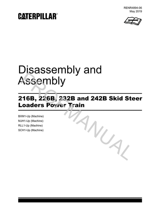 Caterpillar 216B 226B 232B 242B Loader Power Train Service Manual Disassem Assem