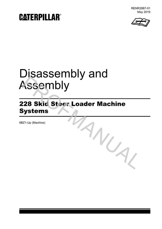 Caterpillar Cat 228 Skid Steer Loader Suppl Service Manual Disassem Assem