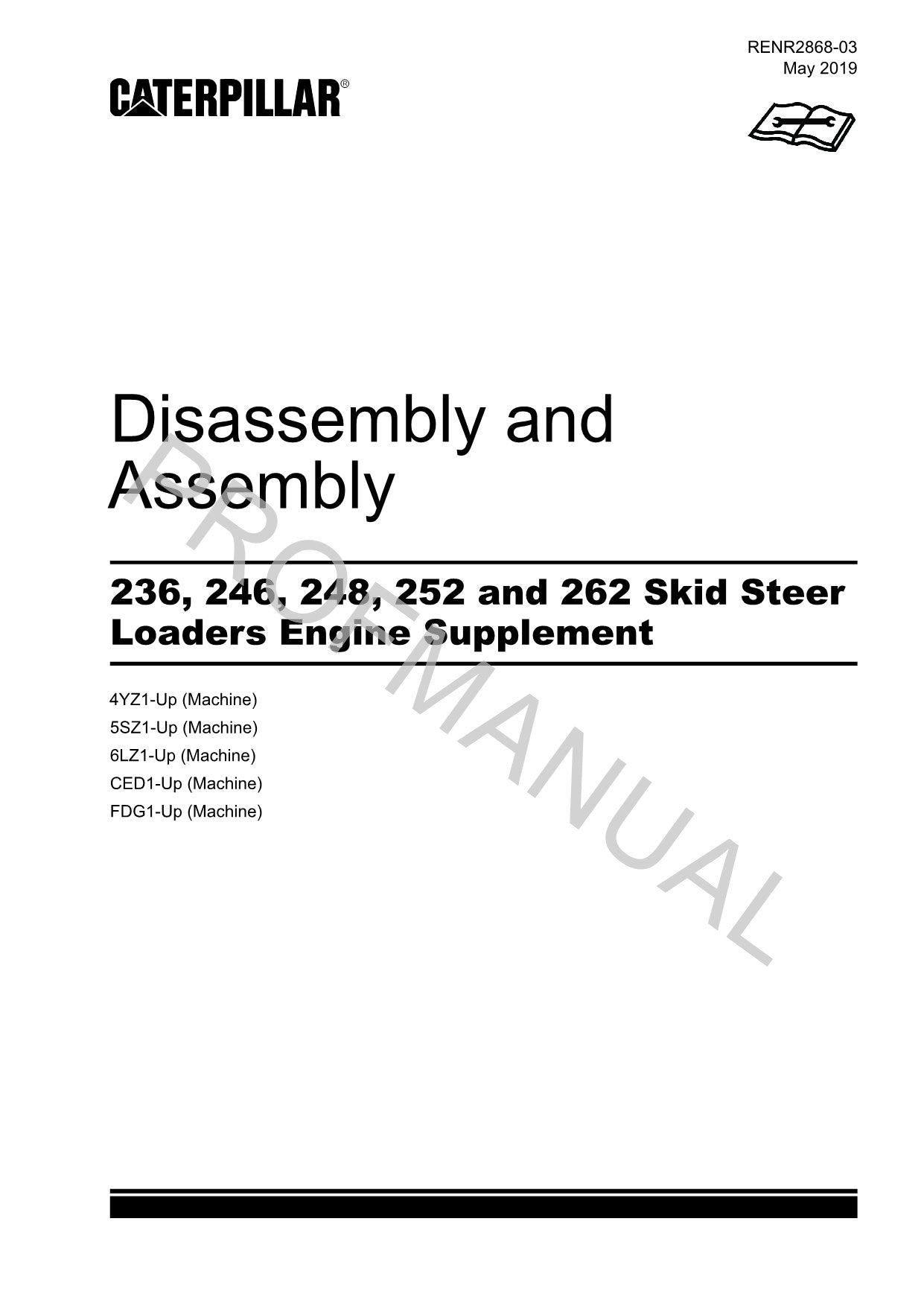 Caterpillar 236 246 248 252 262 Loader Engine Suppl Service Manual DisassemAssem