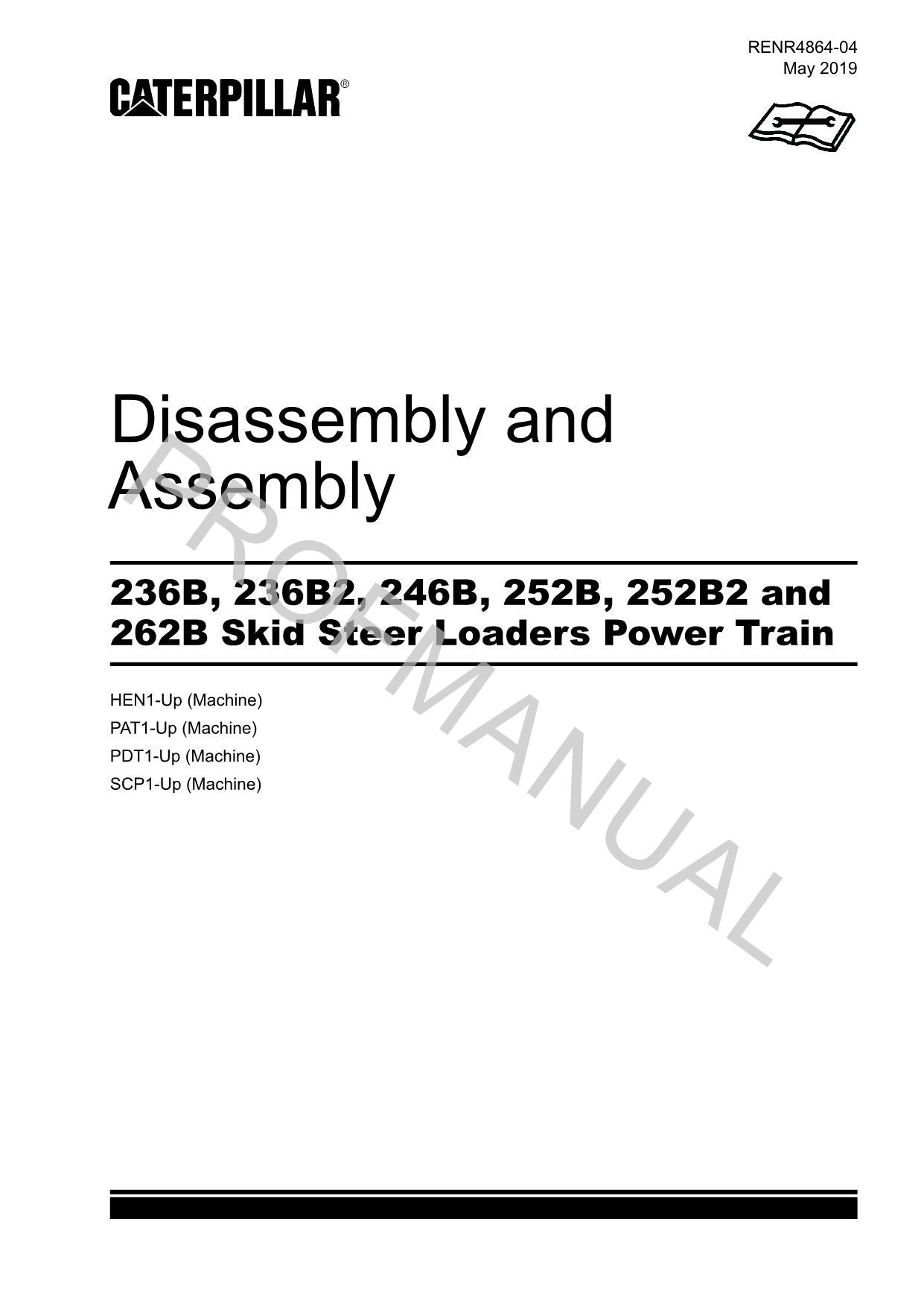 Caterpillar 252B 252B2 262B Lader Antriebsstrang Servicehandbuch Demontage Montage