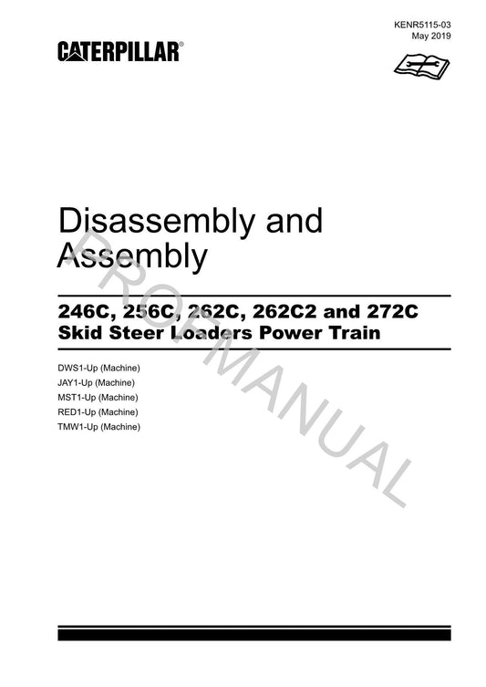 Caterpillar 262C 262C2 272C Loader Power Train Service Manual Disassem Assem