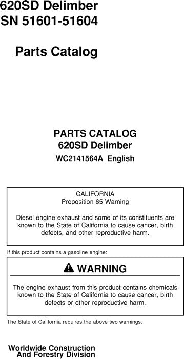 JOHN DEERE 620SD DELIMBER PARTS CATALOG MANUAL 51601-51604