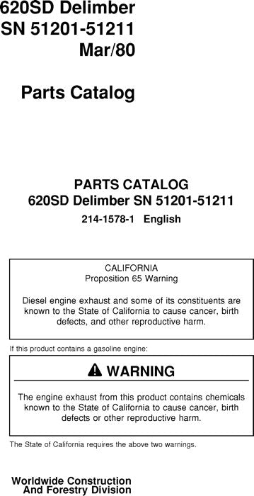 JOHN DEERE 620SD DELIMBER PARTS CATALOG MANUAL 51201-51211