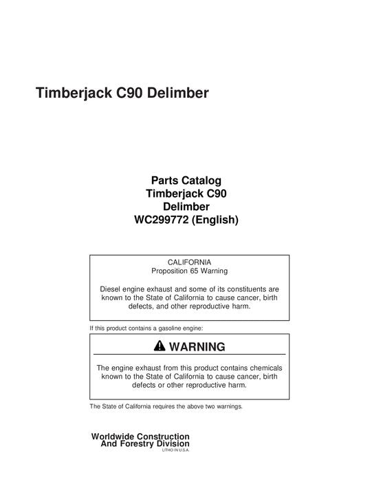 JOHN DEERE C90 DELIMBER  PARTS CATALOG MANUAL AA9772-AC9043