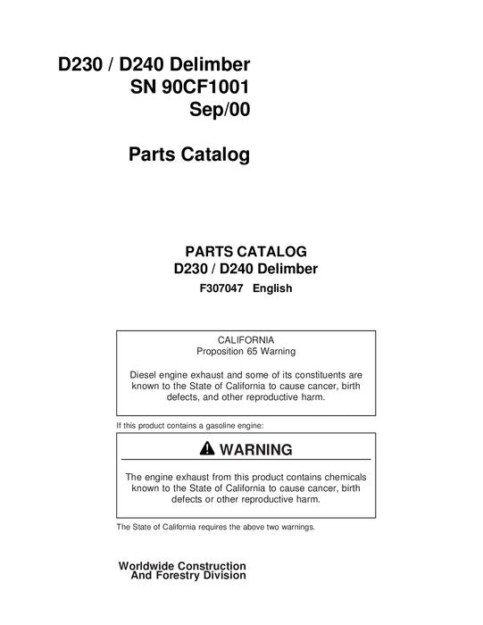 JOHN DEERE D230 D240 DELIMBER PARTS CATALOG MANUAL