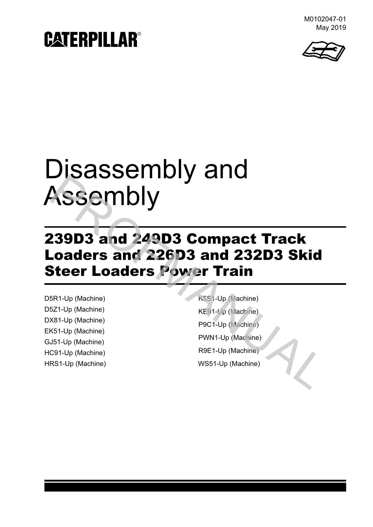 Caterpillar 239D3 249D3 226D3 232D3 Loader Service Manual Disass Assem M0102047