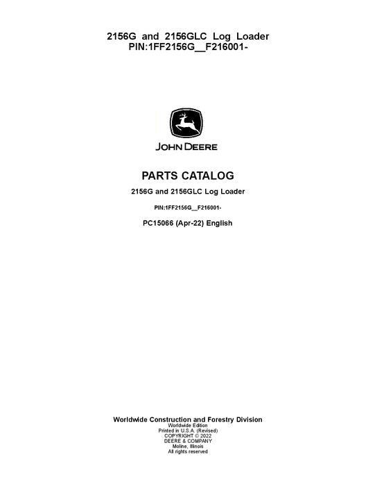 JOHN DEERE 2156G 2156GLC LOG LOADER PARTS CATALOG MANUAL 1FF2156G_F216001-