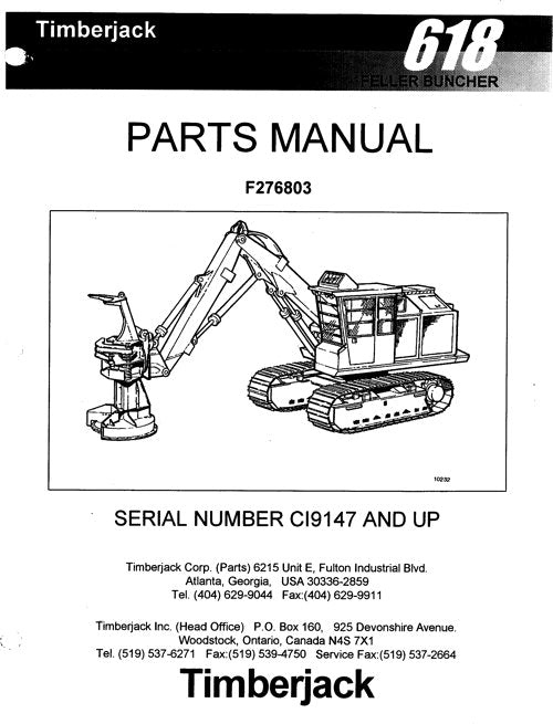 MANUEL DU CATALOGUE DES PIÈCES DE L'ABATTEUSE-GROUPEUSE À CHENILLES JOHN DEERE 618 CI9147–