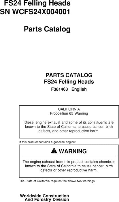 JOHN DEERE FS24 STT DISC SAW FELLING HEAD PARTS CATALOG MANUAL WCFS24X004001