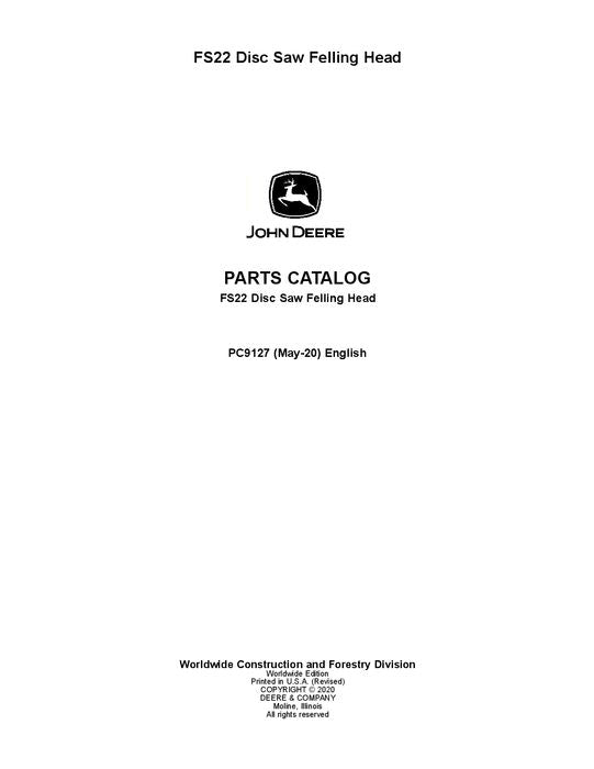 CATALOGUE DES PIÈCES DE LA TÊTE D'ABATTAGE DE LA SCIE À DISQUE JOHN DEERE FS22 STT