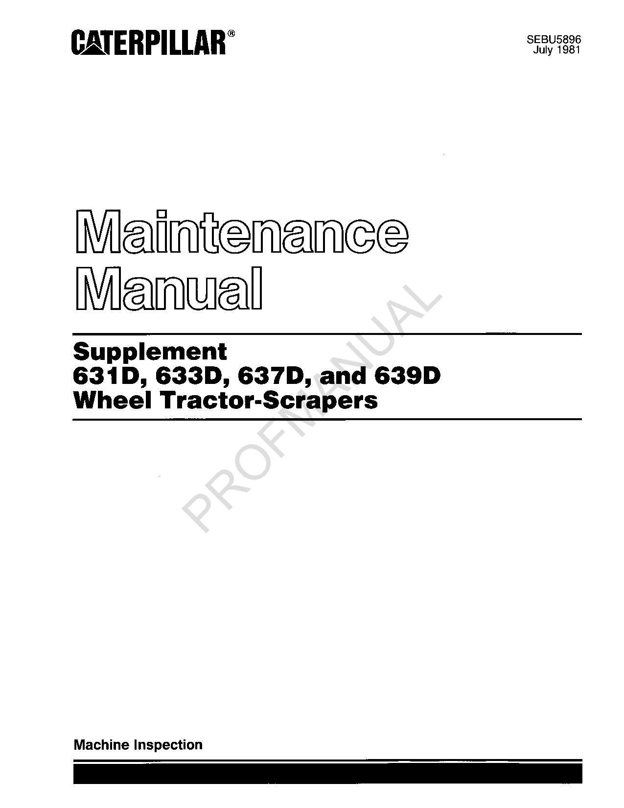 Caterpillar 631D 633D 637D 639D Wheel Tractor Scraper Suppl Operators Manual