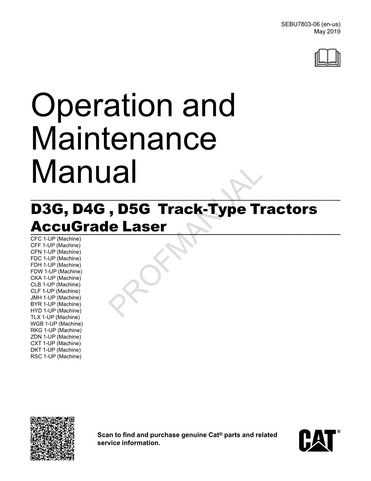 Caterpillar D3G D4G D5G Traktor AccuGrade Laser Bediener Wartungshandbuch