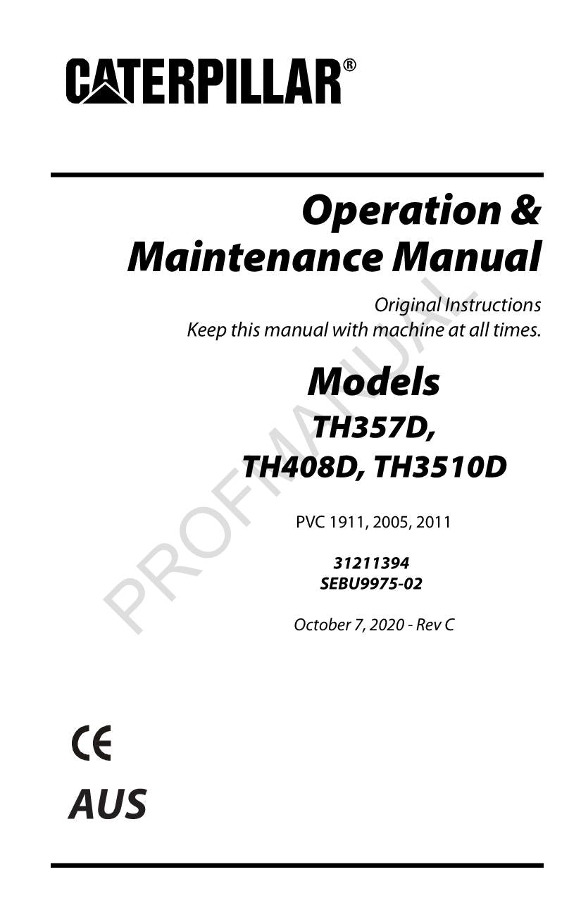 Manuel d'entretien des opérateurs de chariots télescopiques Caterpillar TH357D TH408D TH3510D