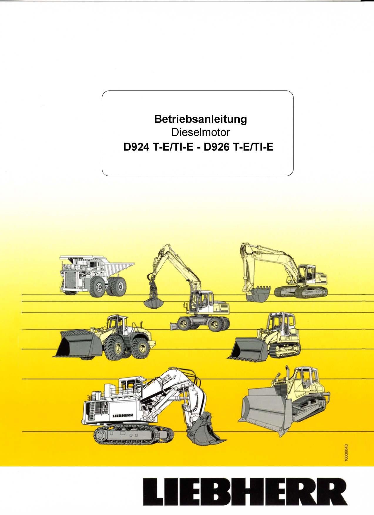 Liebherr D924 TE TI-E D926 TE TI-E Moteur diesel Manuel d'instructions