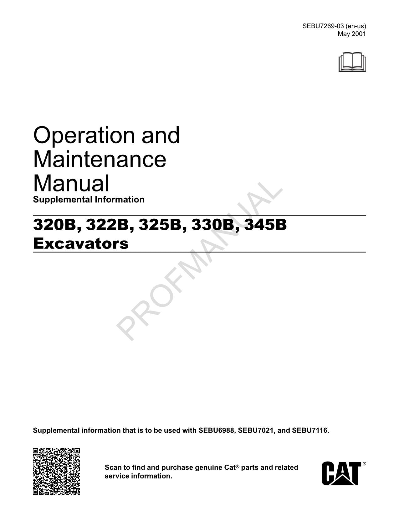 Caterpillar 320B 322B 325B 330B 345B Excavator Supplemental Operators Manual