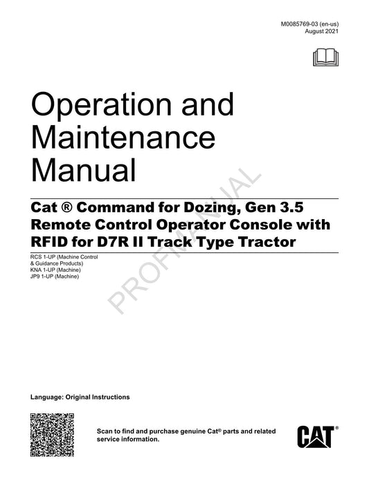 Caterpillar Gen 3.5 Remote Consol RFID D7R2 Tractor Operators Maintenance Manual