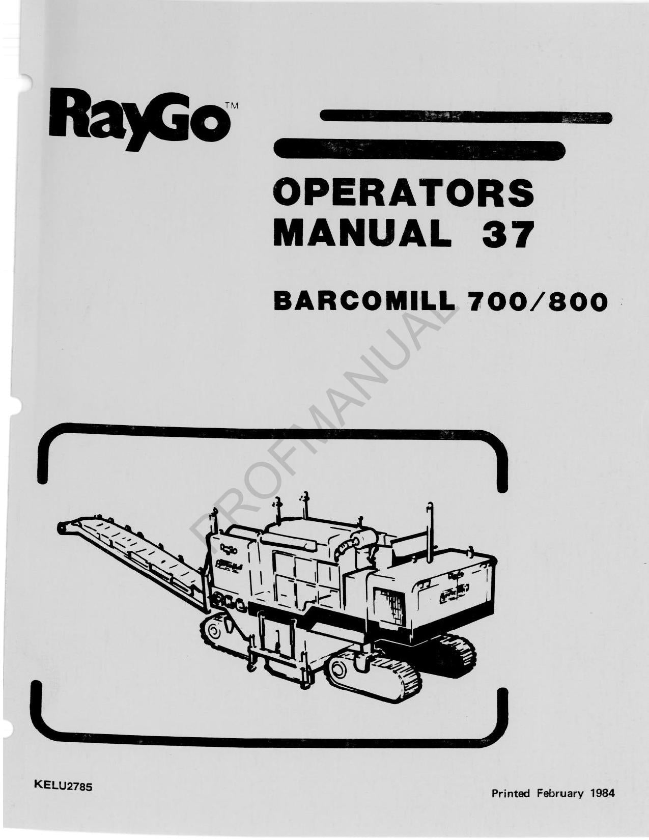 Caterpillar X Barcomill 700 800 Operators Maintenance Manual